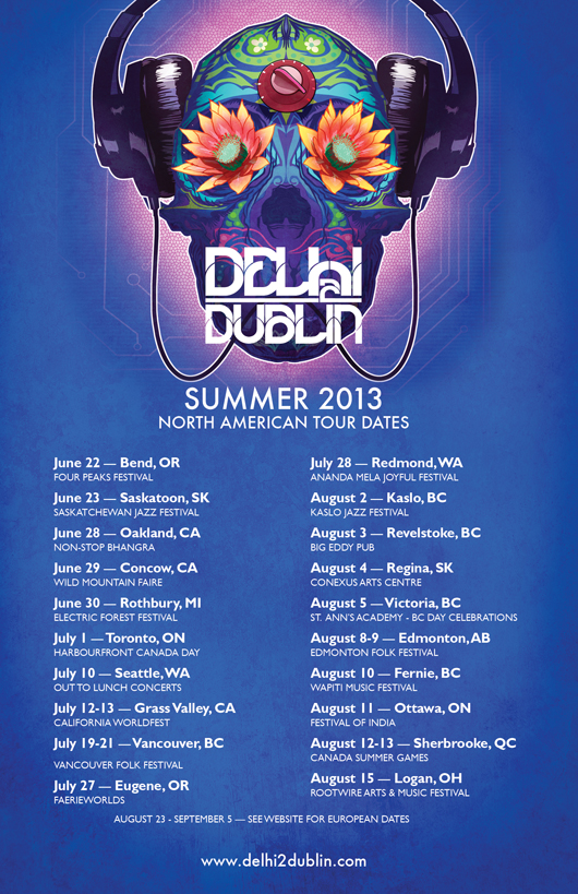 Delhi 2 Dublin summer 2013 tour dates USA Canada Europe